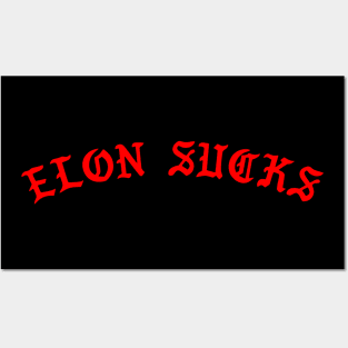 elon sucks - elon musk Posters and Art